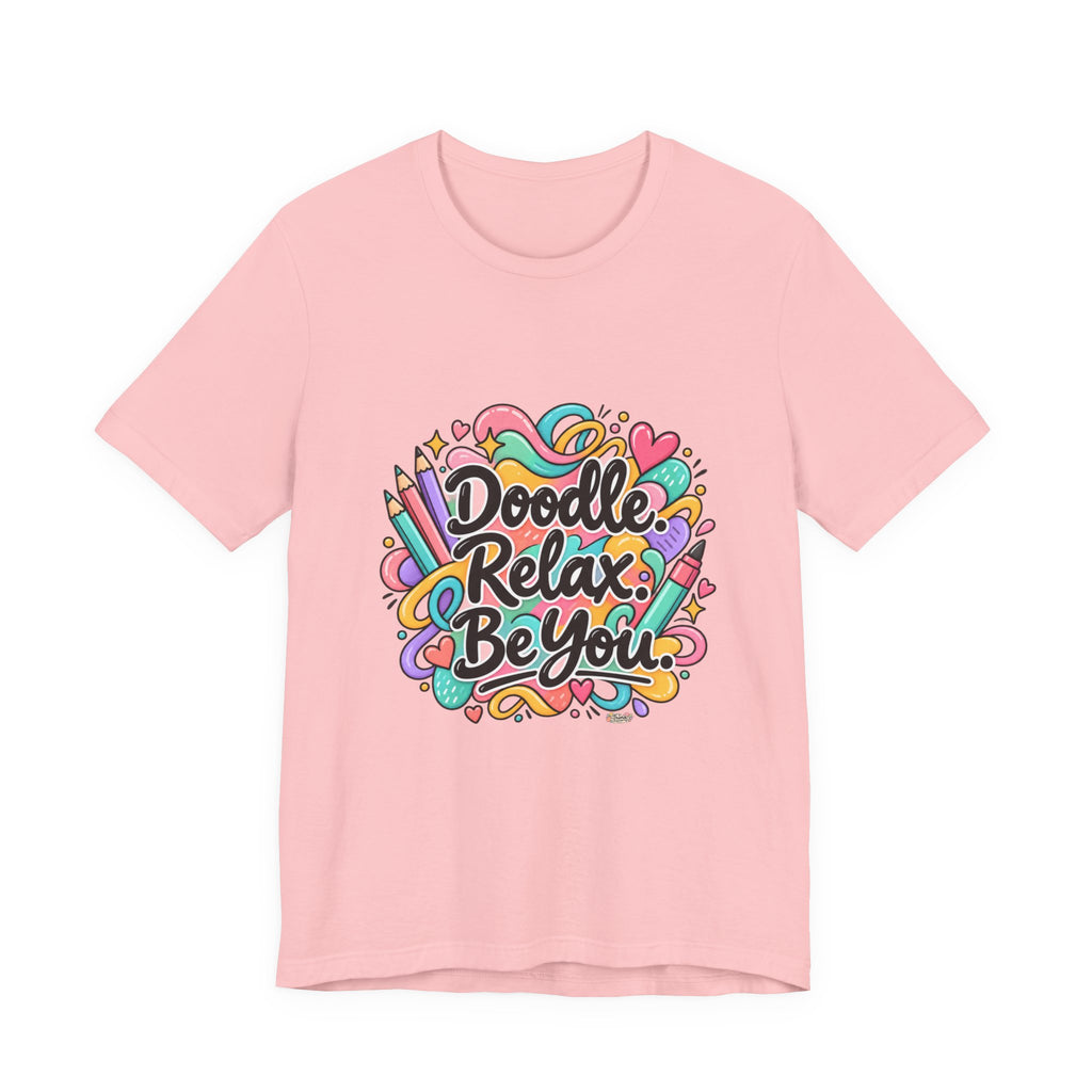 Doodle Relax Be You T-Shirt