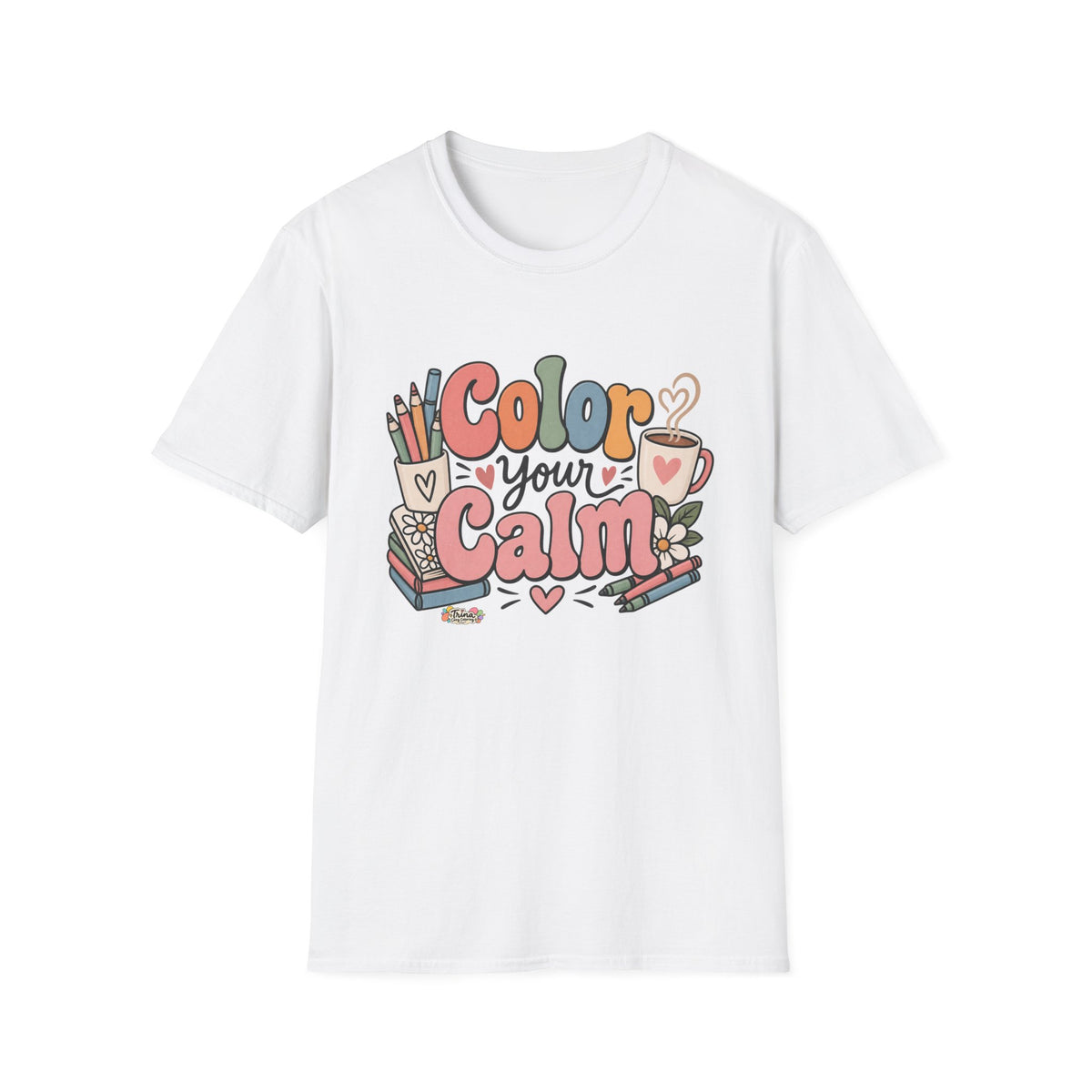 Color Your Calm T-Shirt — Relaxing Coloring Therapy Tee