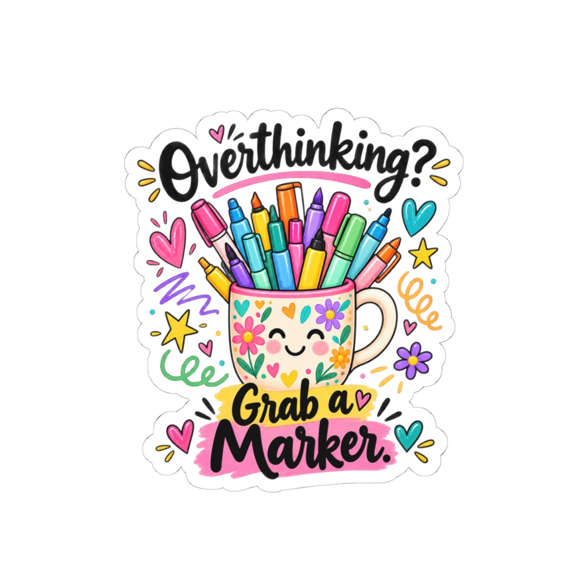 Overthinking? Grab a Marker - Cute Marker Mug Sticker