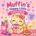 Muffin Happy Little Coloring Book