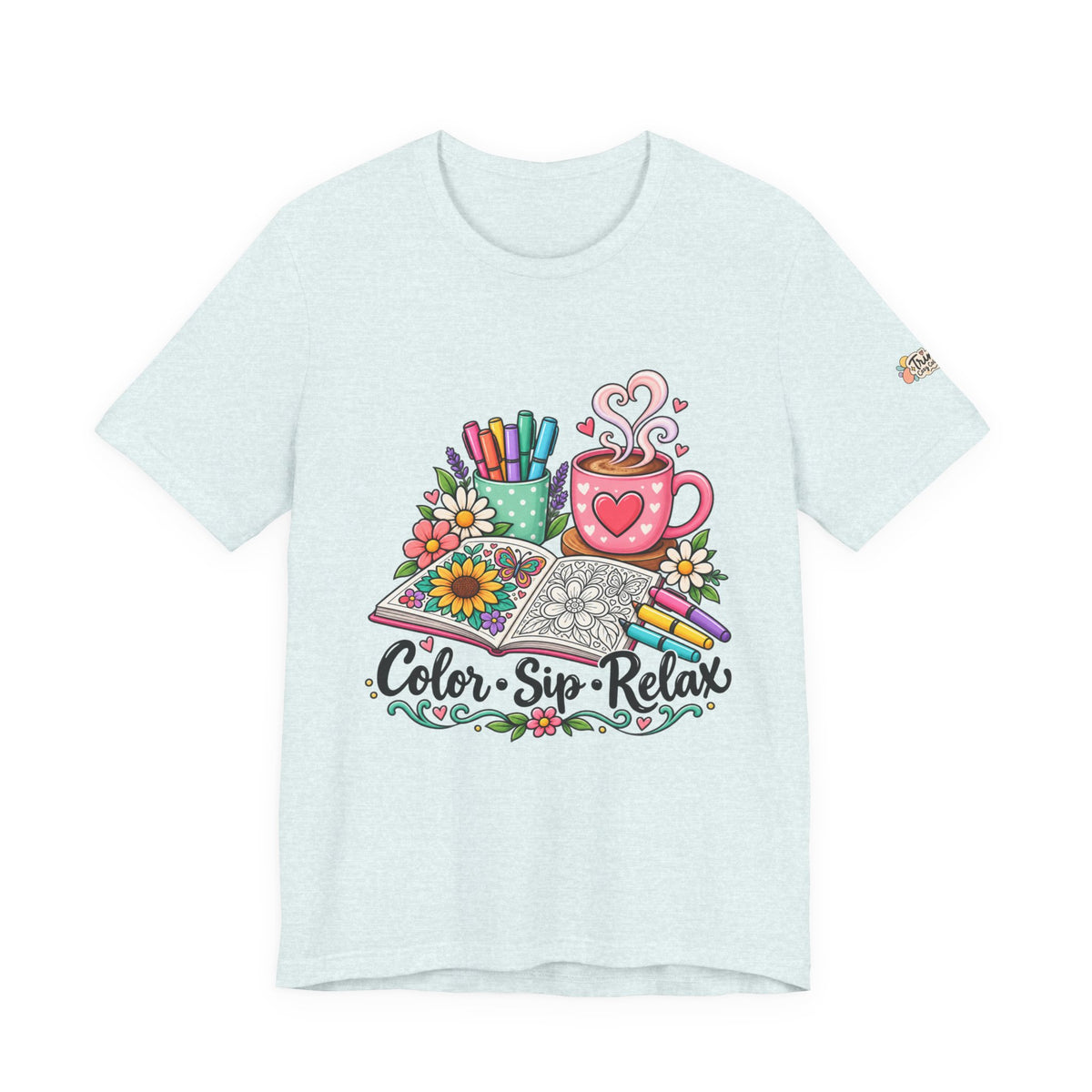 Color Sip Relax Tee — Adult Coloring & Coffee Lover Shirt