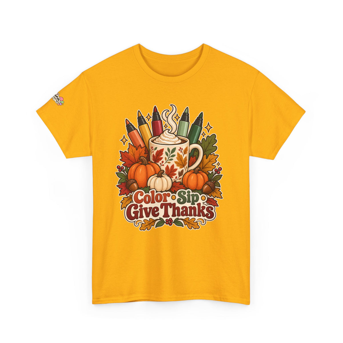 Color, Sip & Give Thanks Tee — Thanksgiving Mug & Fall Art Lovers Shirt