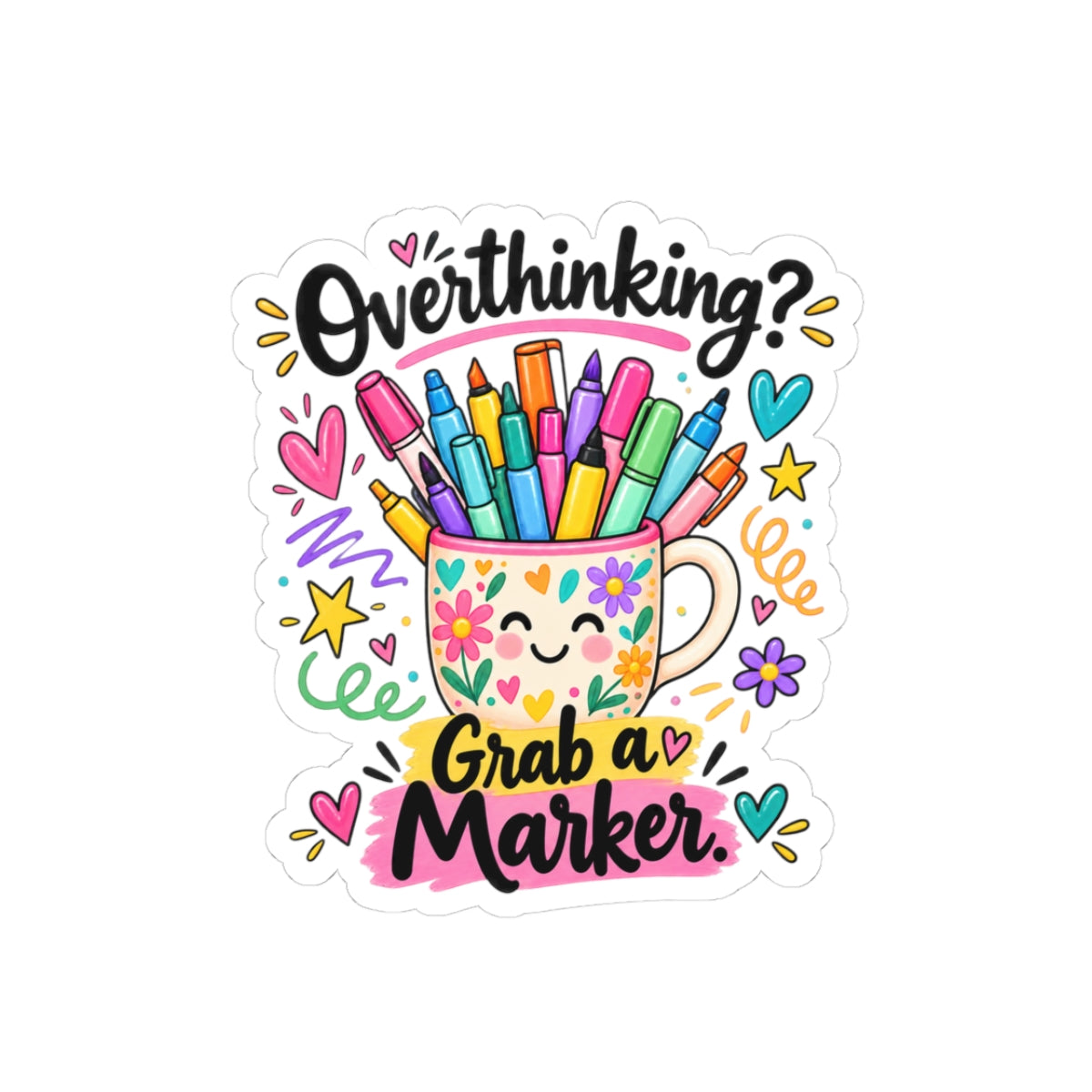 Overthinking? Grab a Marker - Cute Marker Mug Sticker