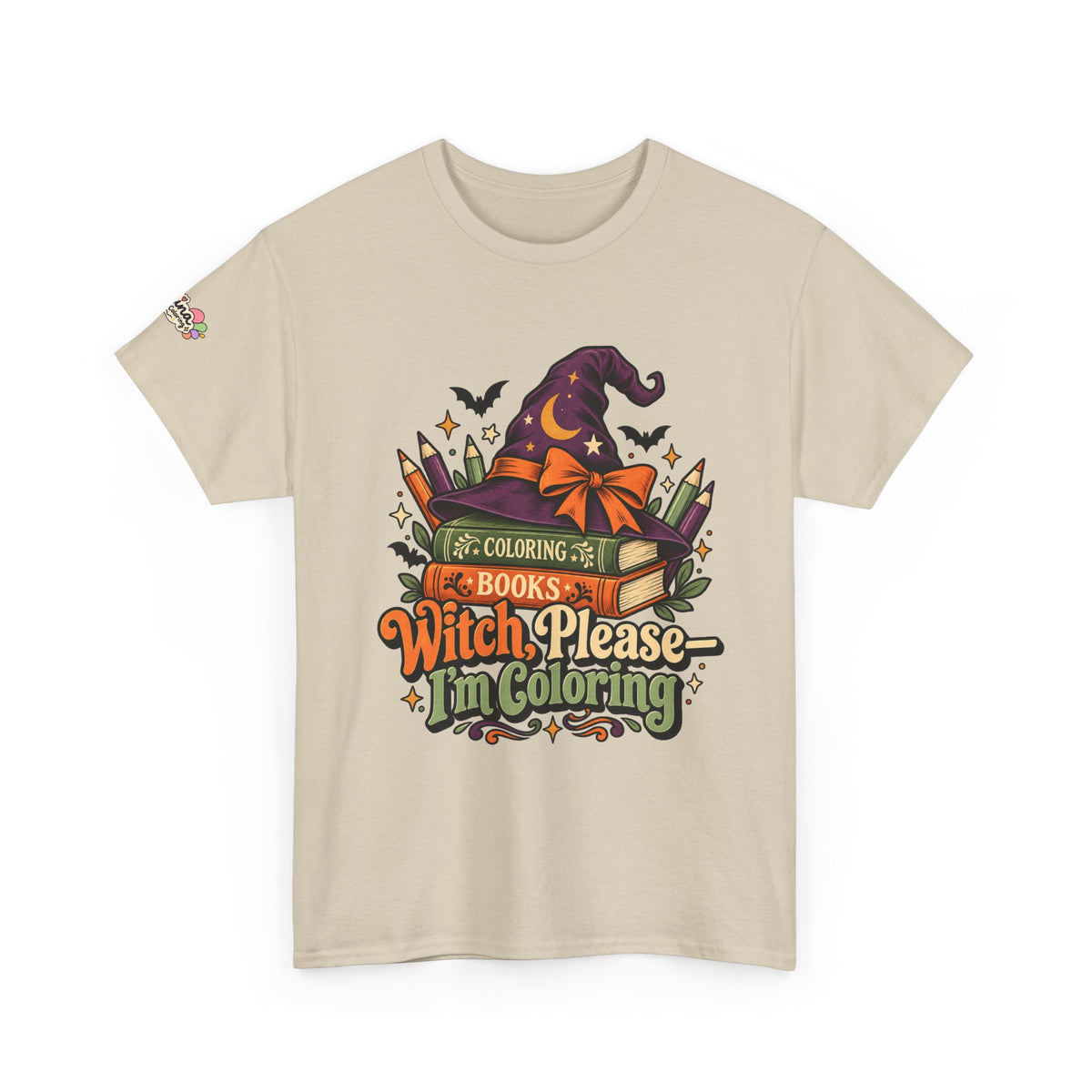 Witch Please I'm Coloring T-Shirt — Halloween Witch Hat & Coloring Books Tee